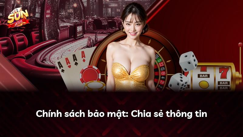 Chính sách bảo mật: Chia sẻ thông tin
